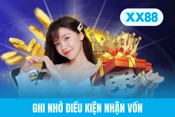 Ghi nhớ điều kiện nhận vốn Ghi nhớ điều kiện nhận vốn