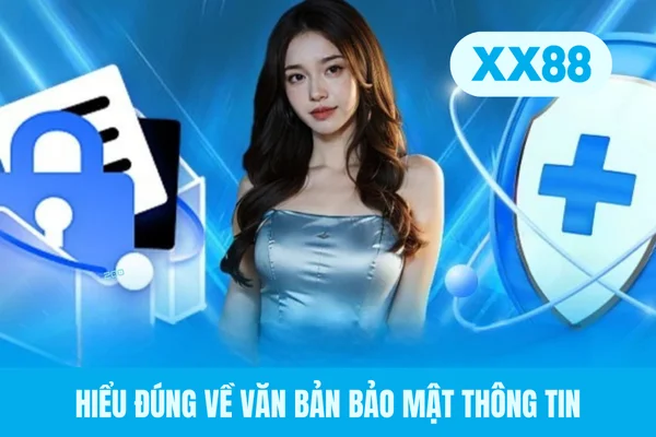 Hiểu đúng về văn bản bảo mật thông tin Hiểu đúng về văn bản bảo mật thông tin
