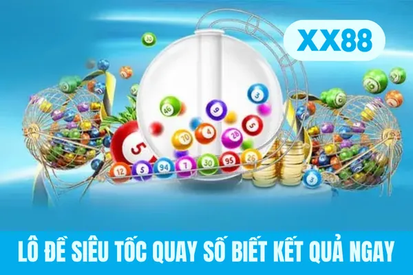 Lô đề siêu tốc quay số biết kết quả ngay Lô đề siêu tốc quay số biết kết quả ngay