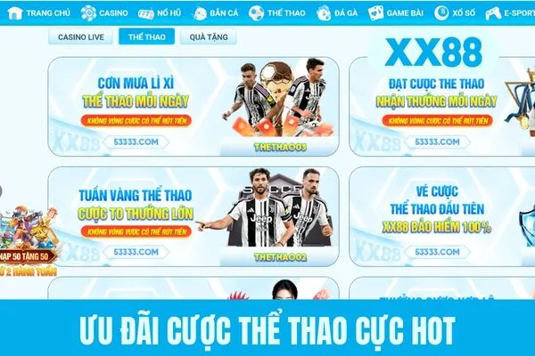 Ưu đãi cược thể thao cực hot Ưu đãi cược thể thao cực hot